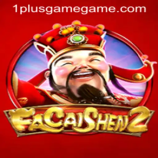 Explore the Exciting World of FaCaiShen2 at 1PlusGame Casino