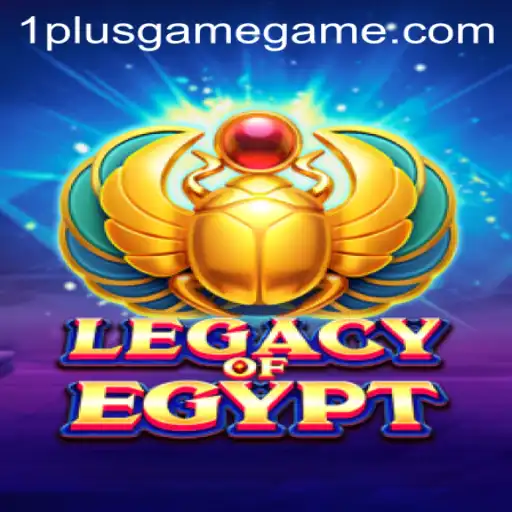 Diving into the Mystical World of LegacyOfEgypt at 1PlusGame Casino