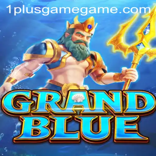Exploring the Exciting World of GRANDBLUE: A New Adventure at 1PlusGame Casino