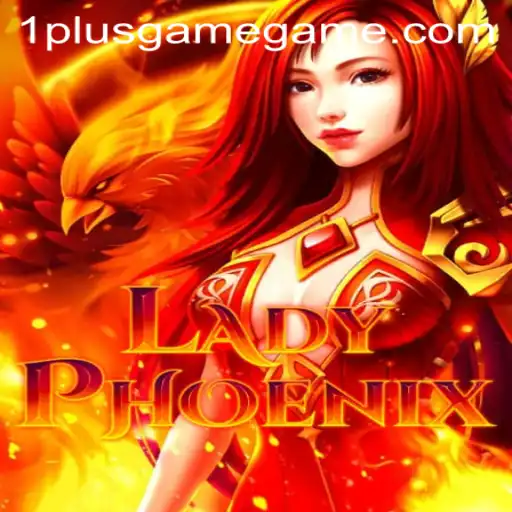 LadyPhoenix: A Mystical Journey in 1PlusGame Casino