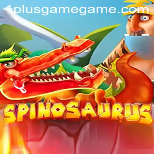 Explore the Excitement of Spinosaurus at 1PlusGame Casino