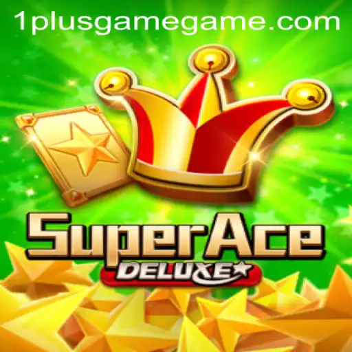Experience Thrilling Casino Fun with SuperAceDeluxe at 1PlusGame Casino
